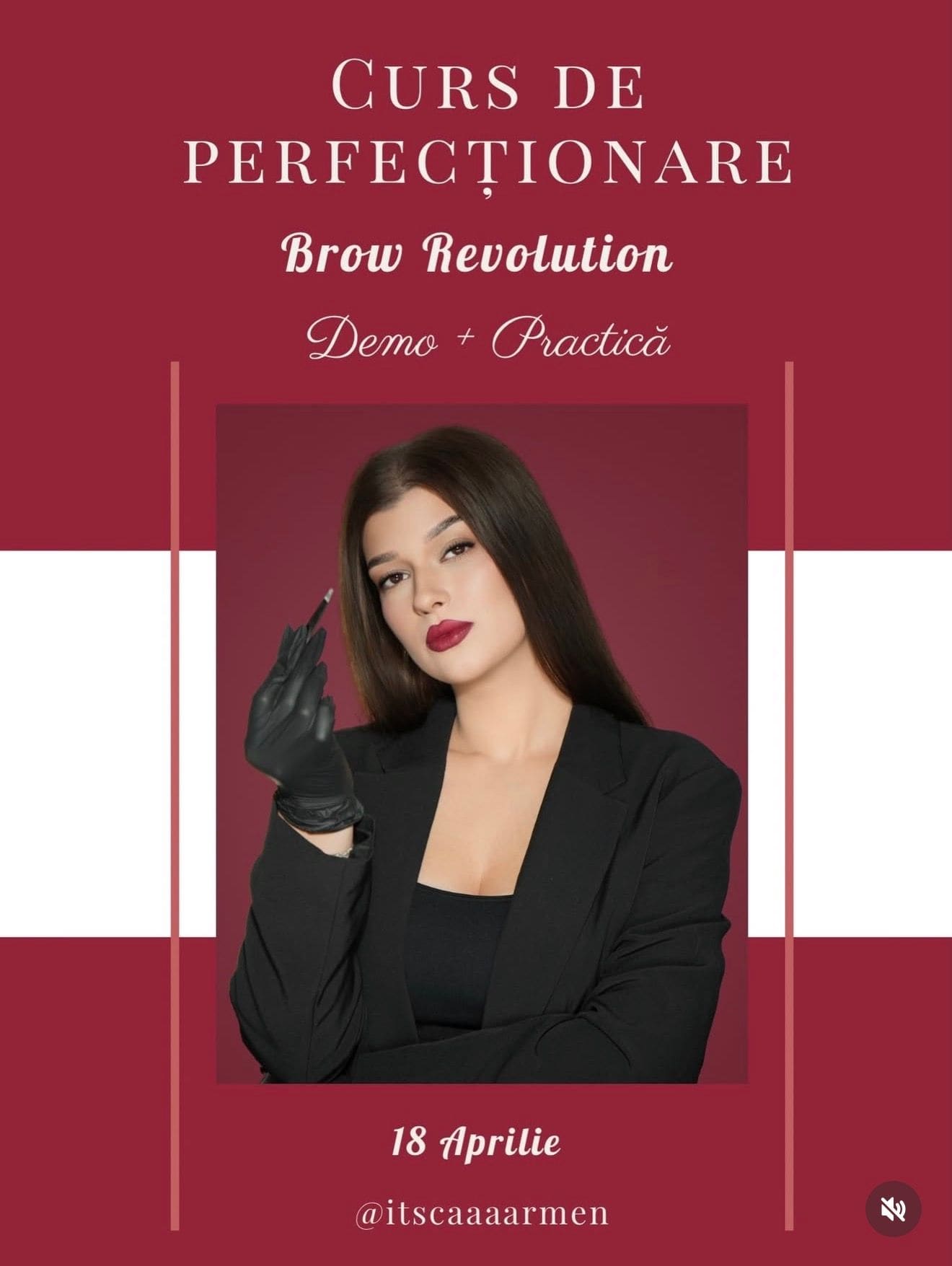 Curs de Perfecționare Brow Revolution cu Carmen Șerban